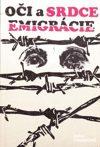 Oči a srdce emigrácie