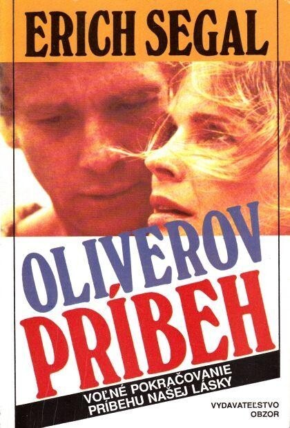 Oliverov príbeh : voľné pokračovanie Príbehu našej lásky