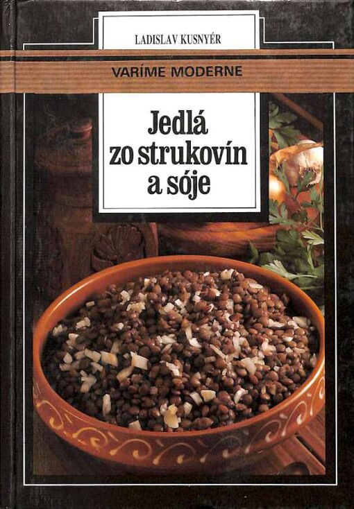 Jedlá zo strukovín a sóje