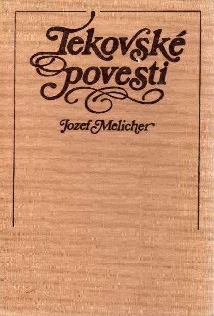 Tekovské povesti : povesti, poverové a humoristické príběhy z doného Podhronia.