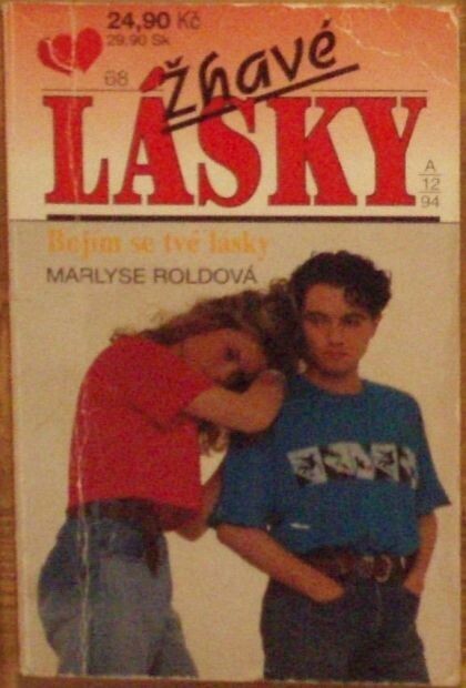 Bojím se tvé lásky