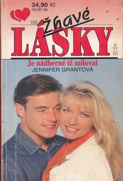 Je nádherné tě milovat