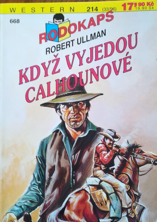 Když vyjedou Calhounové, Vyd. 1.