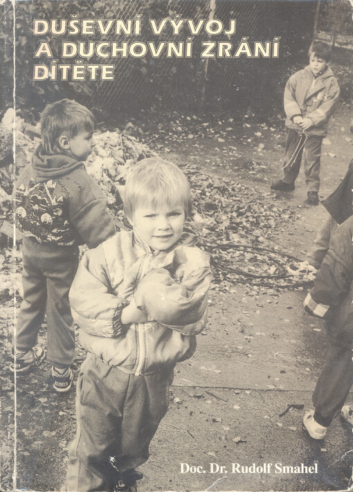 Duševní vývoj a duchovní zrání dítěte