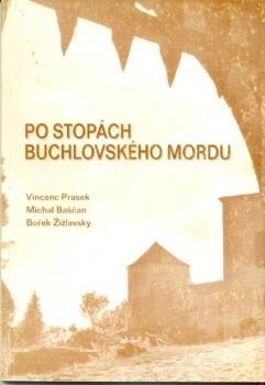 Po stopách buchlovského mordu