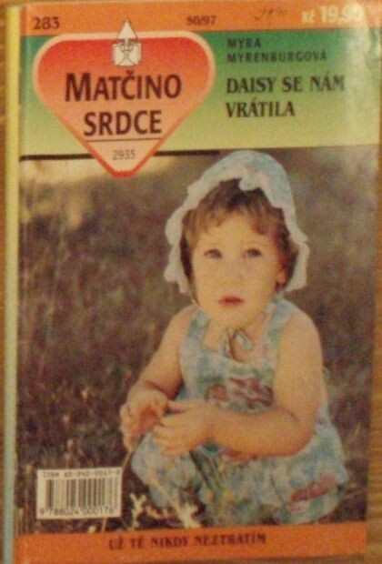 Daisy se nám vrátila