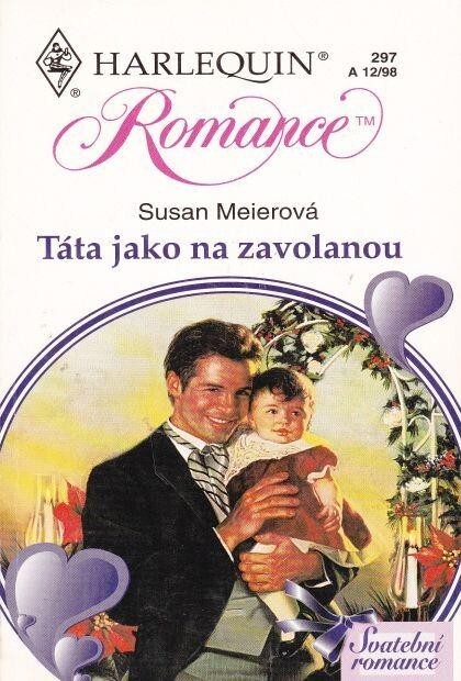 Táta jako na zavolanou