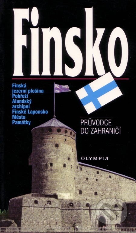 Finsko : průvodce do zahraničí