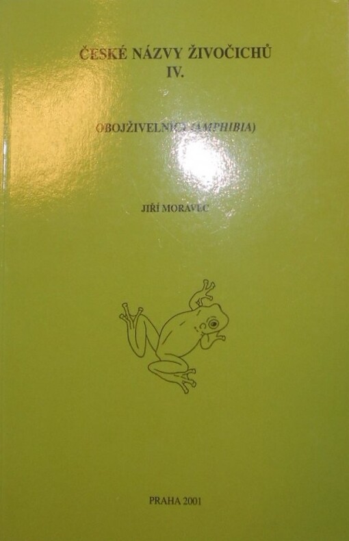 České názvy živočichů. IV., Obojživelníci (Amphibia)