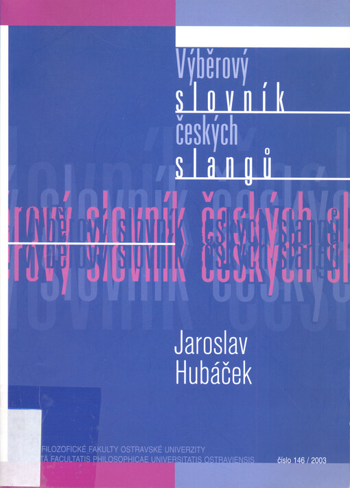 Výběrový slovník českých slangů