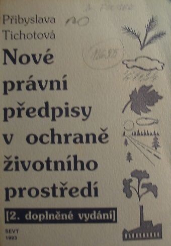 Nové právní předpisy v ochraně životního prostředí