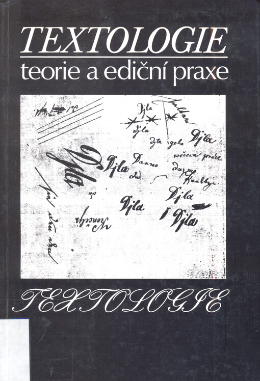 Textologie: teorie a ediční praxe