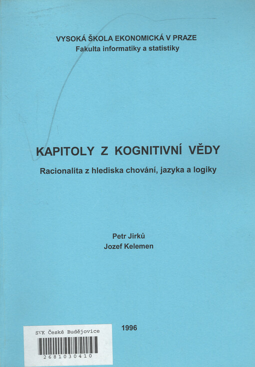 Kapitoly z kognitivní vědy : racionalita z hlediska chování, jazyka a logiky