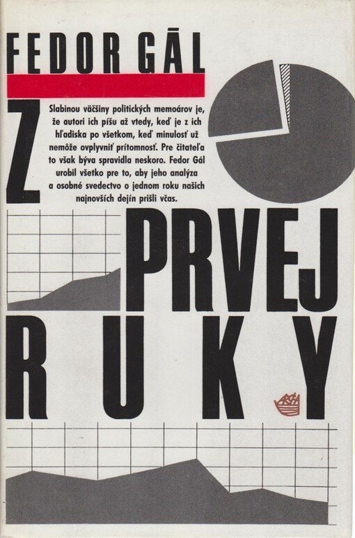Z prvej ruky.