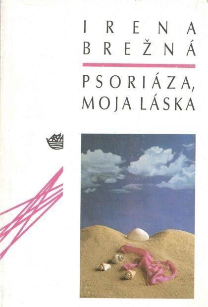 Psoriáza, moja láska.