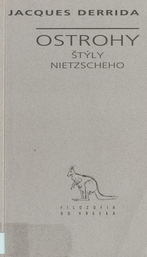 Ostrohy : štýly Nietzscheho.