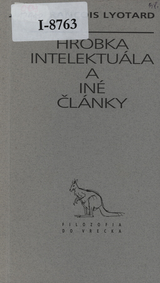 Hrobka intelektuála a iné články.