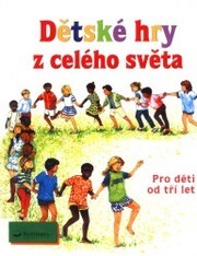 Dětské hry z celého světa
