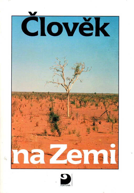 Člověk na Zemi : zeměpis pro 1. rok studia na gymnáziu, 3. vyd.