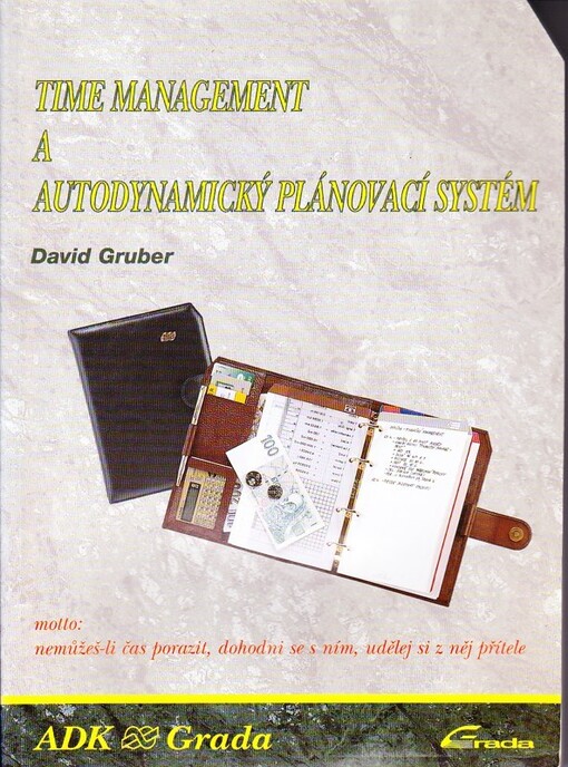 Time management a autodynamický plánovací systém