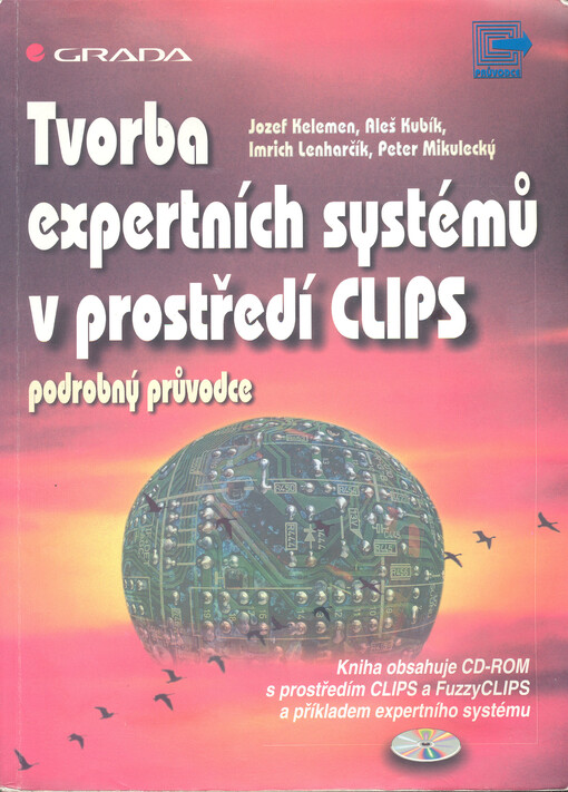 Tvorba expertních systémů v prostředí CLIPS: podrobný průvodce