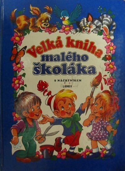 Velká kniha malého školáka