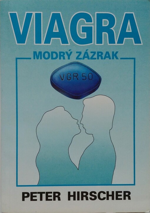 Viagra : modrý zázrak