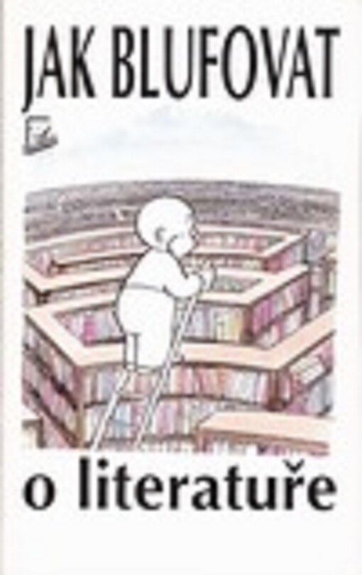 Jak blufovat o literatuře