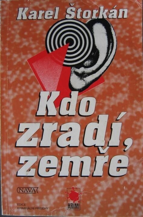 Kdo zradí, zemře