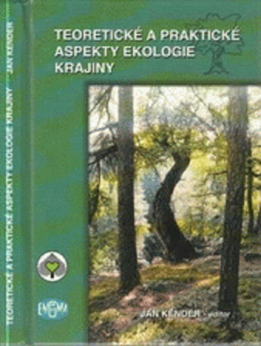 Teoretické a praktické aspekty ekologie krajiny