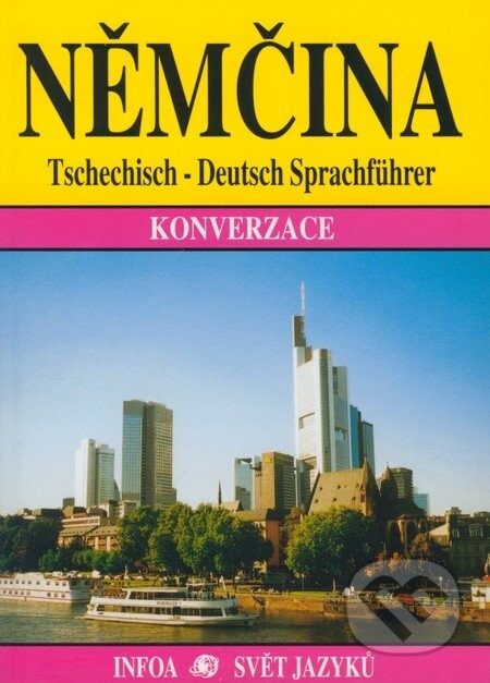 Němčina : Tschechisch-Deutsch Sprachführer : konverzace