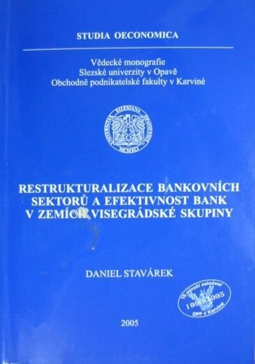 Restrukturalizace bankovních sektorů a efektivnost bank v zemích Visegrádské skupiny