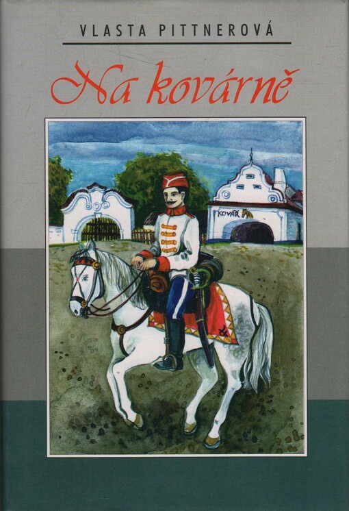 Na kovárně: Vlasta Pittnerová