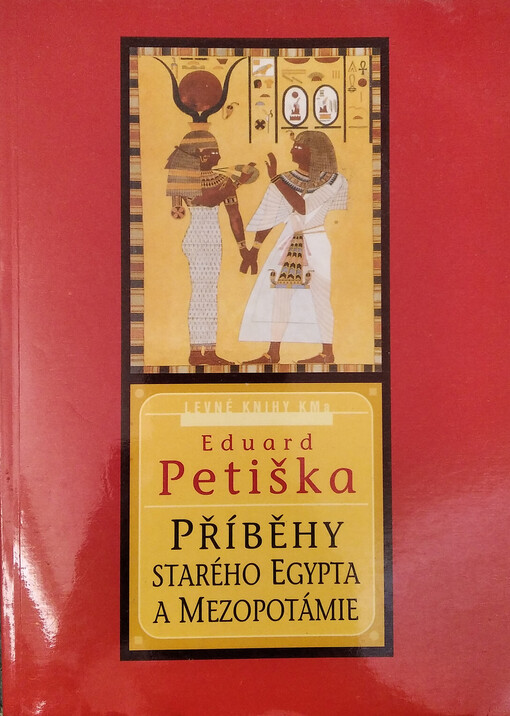 Příběhy starého Egypta a Mezopotámie