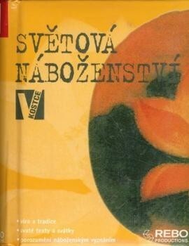 Světová náboženství : úvod do problematiky : text pro distanční studium