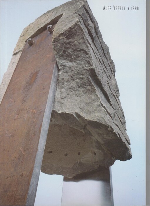 Aleš Veselý :obsese, realita, utopie : 1998 : [Galerie moderního umění v Hradci Králové, 9. dubna - 7.června 1998