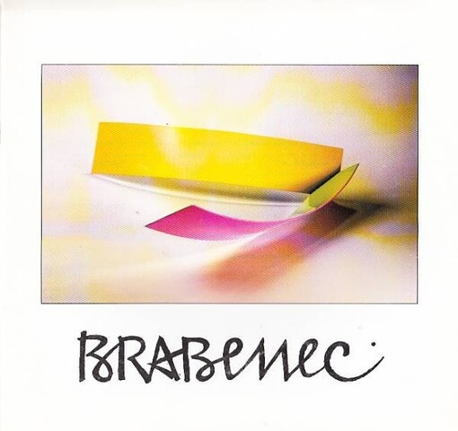 Jaromír Brabenec :obálky, blahopřání, causa finalis : projekty z let 1985-1995 : [katalog výstavy] 5.9.-8.10.1995, 11.1.-18.2.1996