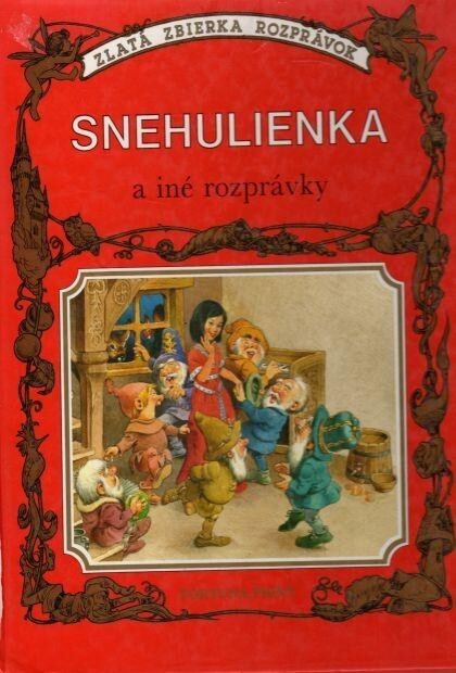 Snehulienka a iné rozprávky.