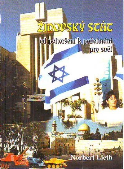 Židovský stát :od pohoršení k požehnání pro svět