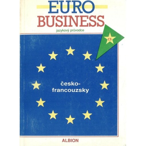 Jazykový průvodce Euro Business česko-francouzský