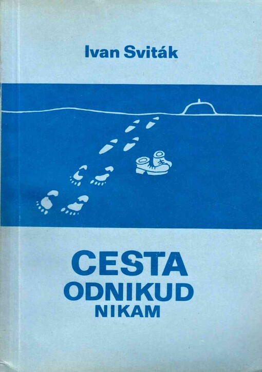 Cesta odnikud nikam