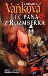 Léč pana z Rožmberka
