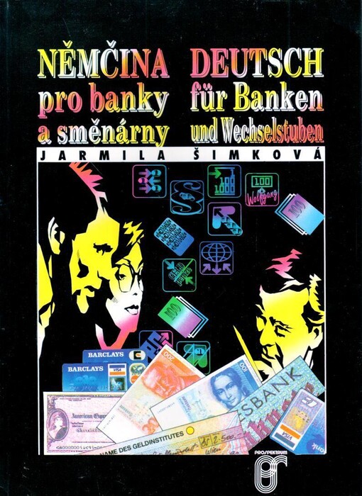 Němčina pro banky a směnárny =: Deutsch für Banken und Wechselstuben