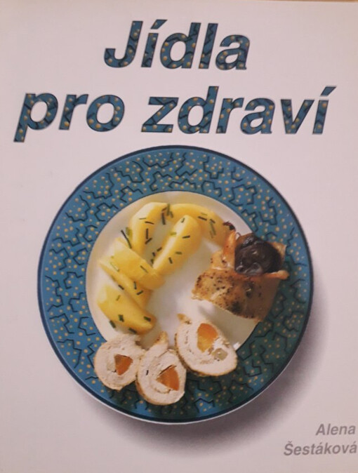 Jídla pro zdraví