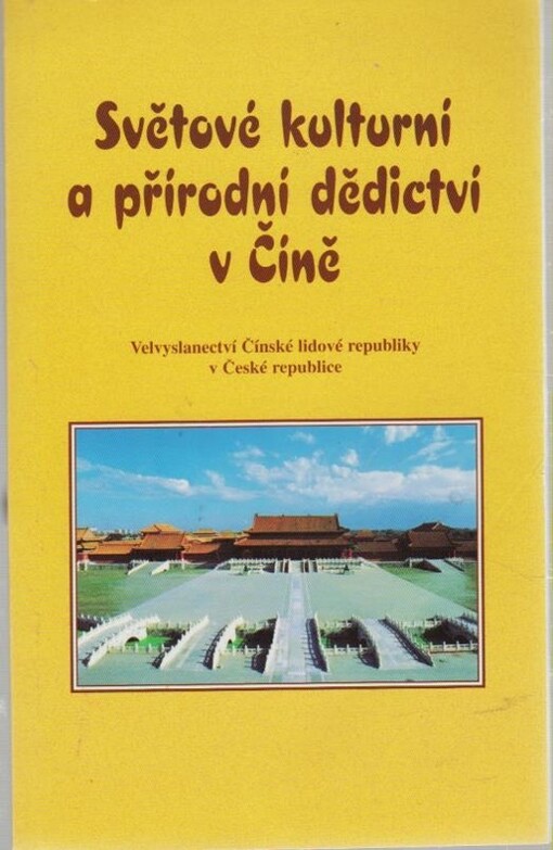 Světové kulturní a přírodní dědictví v Číně