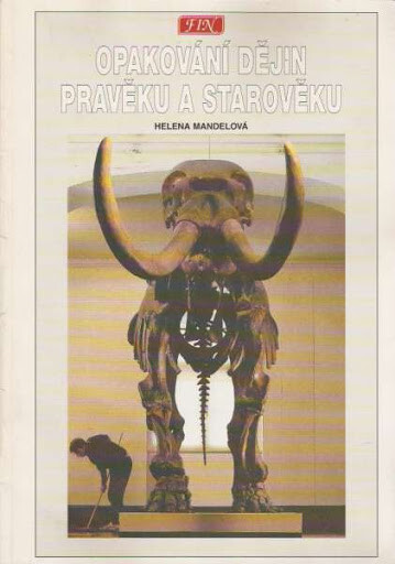 Opakování dějin pravěku a starověku