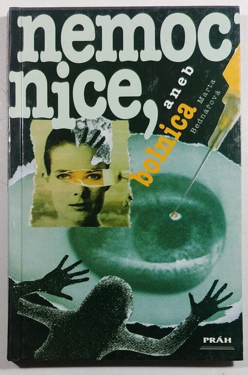 Nemocnice, aneb, Bolnica