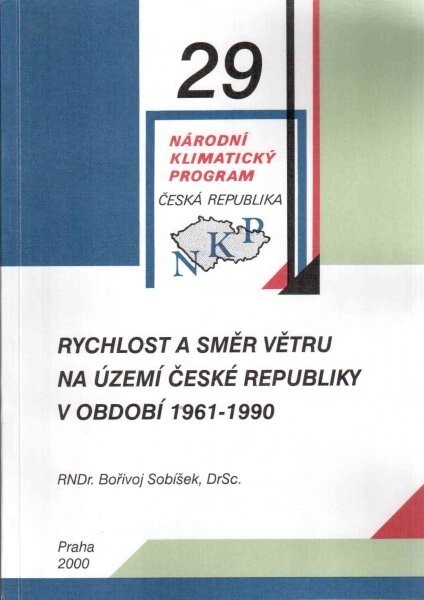 Rychlost a směr větru na území České republiky v období 1961-1990 =Wind speed and wind direction in the Czech Republic in the period of 1961-1990