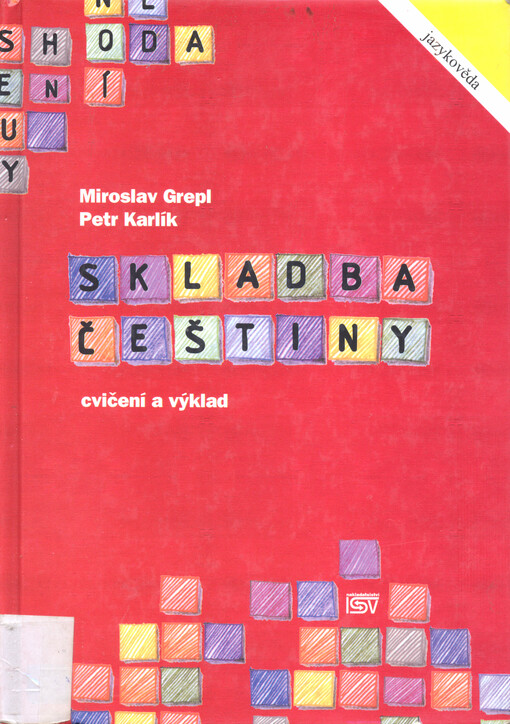 Skladba češtiny : cvičení a výklad