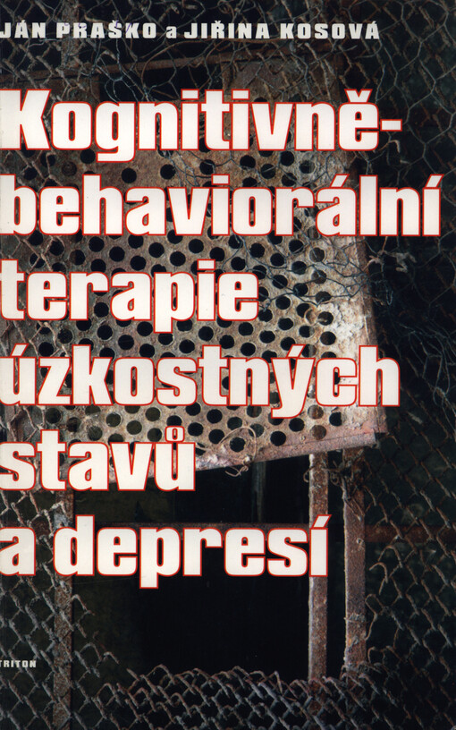 Kognitivně-behaviorální terapie úzkostných stavů a depresí